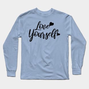 Love Yourself Uplifting Motivational Distressed Long Sleeve T-Shirt